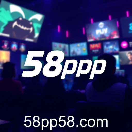 The Rise of 58pp: A Beacon for Gaming Enthusiasts